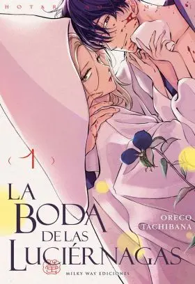 La Boda de las Luciérnagas 1
