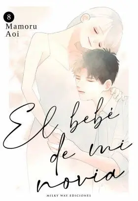Bebe de mi Novia 8, el