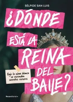 ¿Donde esta la Reina del Baile?