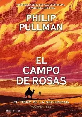 El Campo de Rosas (El Libro de la Oscuridad 3)