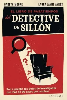Libro de Pasatiempos del Detective de Sillon, el