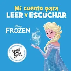 Frozen. Mi Cuento para Leer y Escuchar