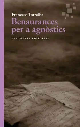 Benaurances Per a Agnostics