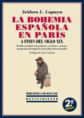 Bohemia Española en Paris a Fines del Siglo Xix, la