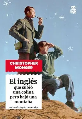 El Inglés que Subió una Colina Pero Bajó una Montaña