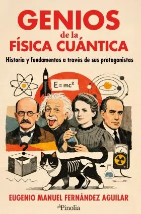 Grandes Genios de la Fisica Cuantica