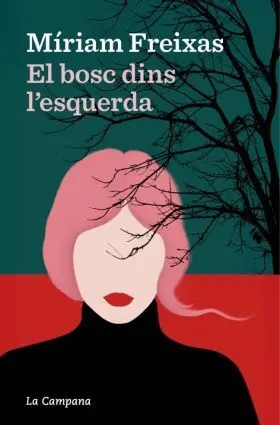 Bosc Dins Lesquerda, el