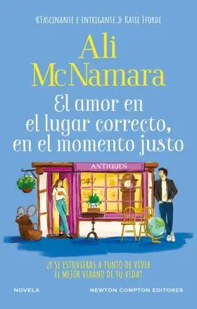 Amor en el Lugar Correcto, en el Momento Justo, el