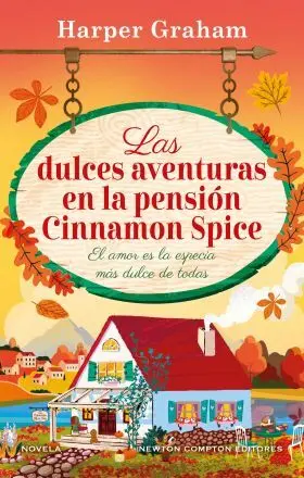 Dulces Aventuras en la Pension Cinnamon Spice, las