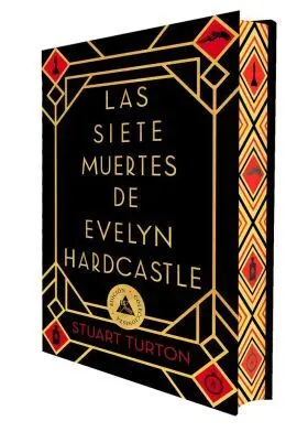 Siete Muertes de Evelyn Hardcastle, las (Ed. Especial Limitada en Tapa Dura con