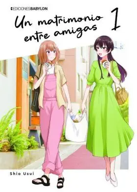 Un Matrimonio entre Amigas Vol. 1