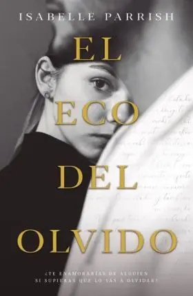 Eco del Olvido, el
