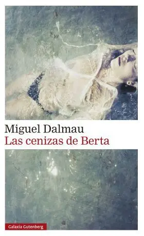 Cenizas de Berta, las
