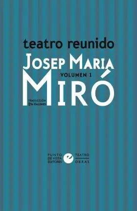 Teatro Reunido de Josep Maria Miro