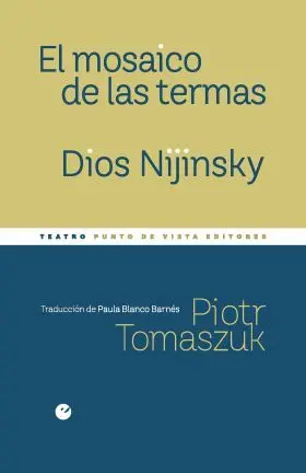 Mosaico de las Termas, el / Dios Nijinsky