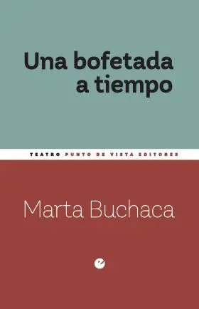 Una Bofetada a Tiempo
