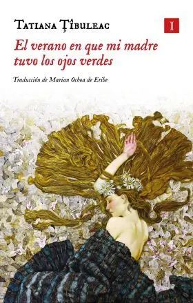 Verano en que mi Madre Tuvo los Ojos Verdes, el (Tapa Dura)