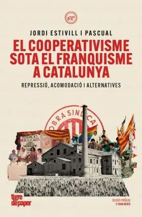 Cooperativisme Sota el Franquisme a Catalunya, el