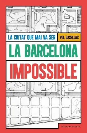 Barcelona Impossible, la
