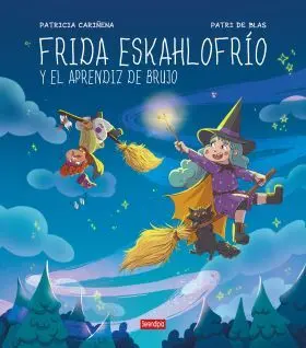 Frida Eskahlofrío y el Aprendiz de Brujo