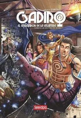 Gadiro, el Embajador de la Atlantida: la Victima de Azaes