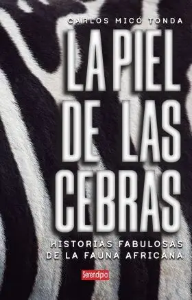 Piel de las Cebras, la
