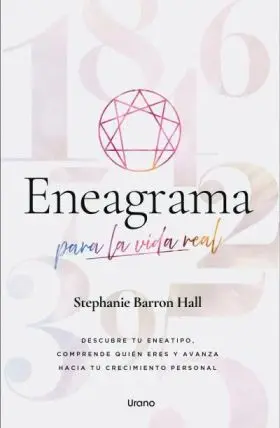 Eneagrama para la Vida Real