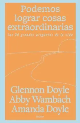 Podemos Lograr Cosas Extraordinarias