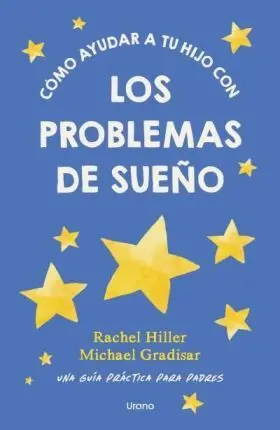 Como Ayudar a tu Hijo con los Problemas de Sueño