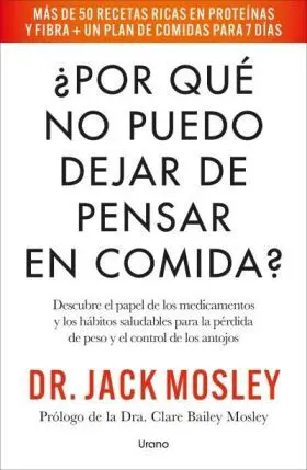 Por que no Puedo Dejar de Pensar en Comida?