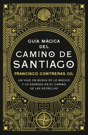 Guia Magica del Camino de Santiago