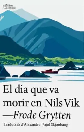 El Dia que Va Morir en Nils Vik