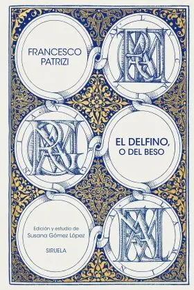 El Delfino, o del Beso