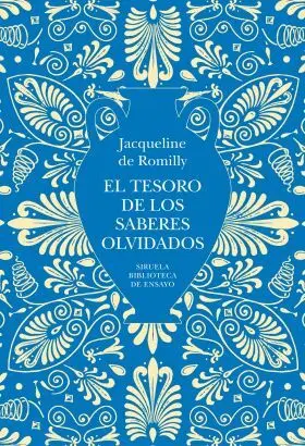 El Tesoro de los Saberes Olvidados