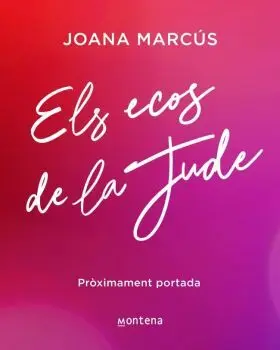 Ecos de la Jude, Els
