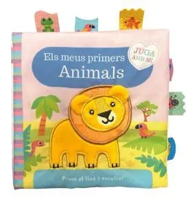 Meus Primers Animals, Els (Llibre de Tela)