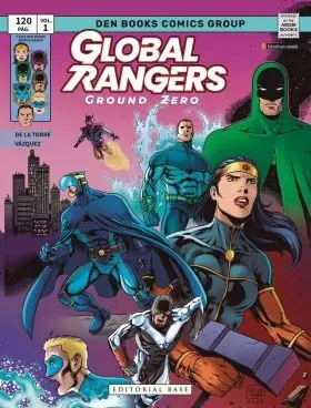 Global Rangers. Ground Zero