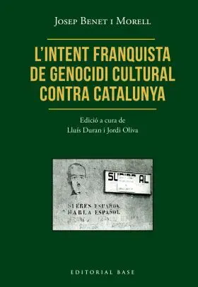 Lintent Franquista de Genocidi Cultural Contra Catalunya
