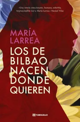 Los de Bilbao Nacen Donde Quieren
