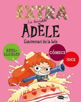 La Terrible Adele Extra 2:Laniversari de la Jade