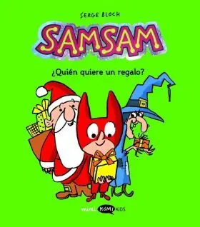 Samsam 4. ¿Quién Quiere Ser un Regalo?