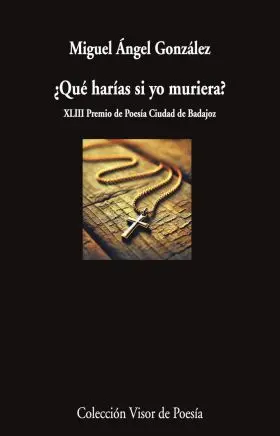 Que Harias si yo Muriera?