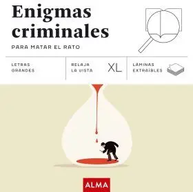 Enigmas Criminales para Matar el Rato (Xl)