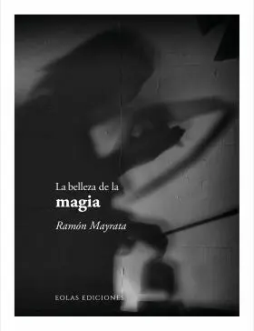 Belleza de la Magia, la