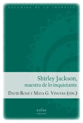 Shirley Jackson, Maestra de lo Inquietante