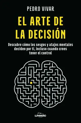 Arte de la Decision, el