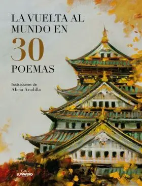 Vuelta Al Mundo en 30 Poemas, la
