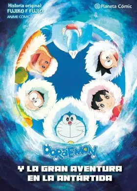 Doraemon: Nobita y y la Gran Aventura de la Antartida
