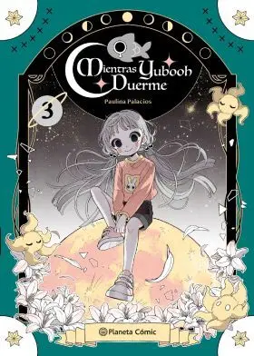 Planeta Manga: Mientras Yubooh Duerme 03