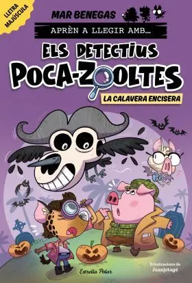 Aprén a Llegir Amb Els Detectius Poca-Zooltes 8. La Calavera Encisera